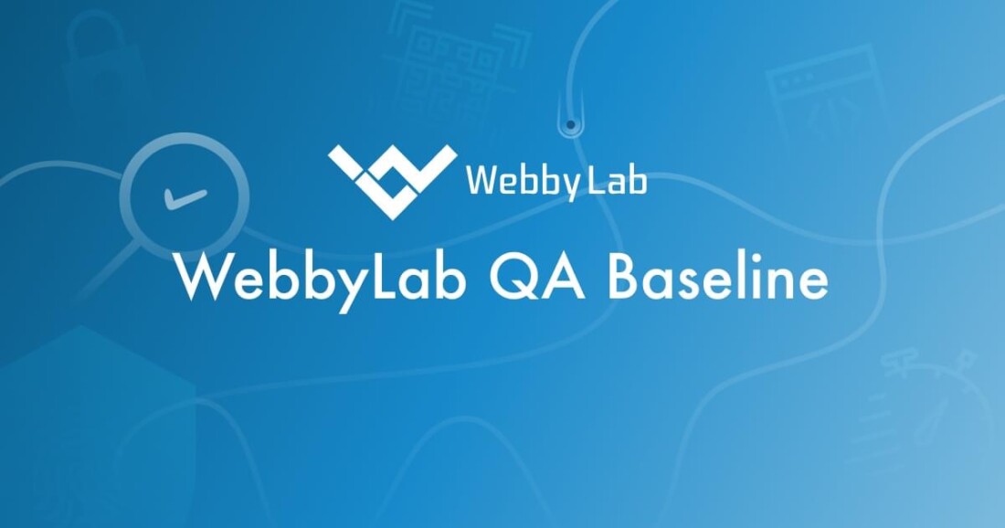 Документ WebbyLab QA Baseline
