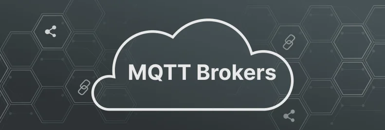 MQTT Brokers: How to Choose the Right One for Your IoT Solution? | WebbyLab