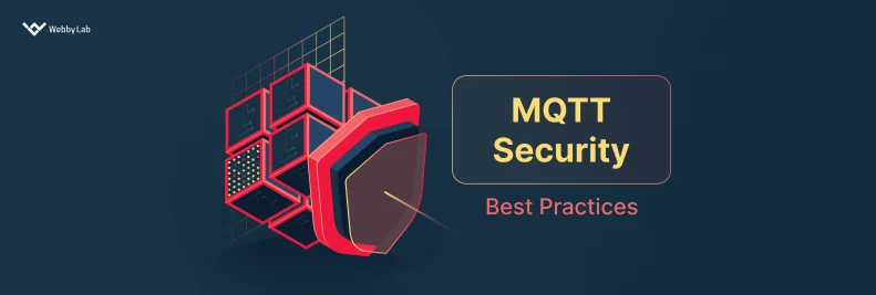 Essential MQTT Security Practices