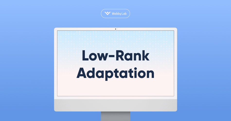 Low-Rank Adaptation of LLM