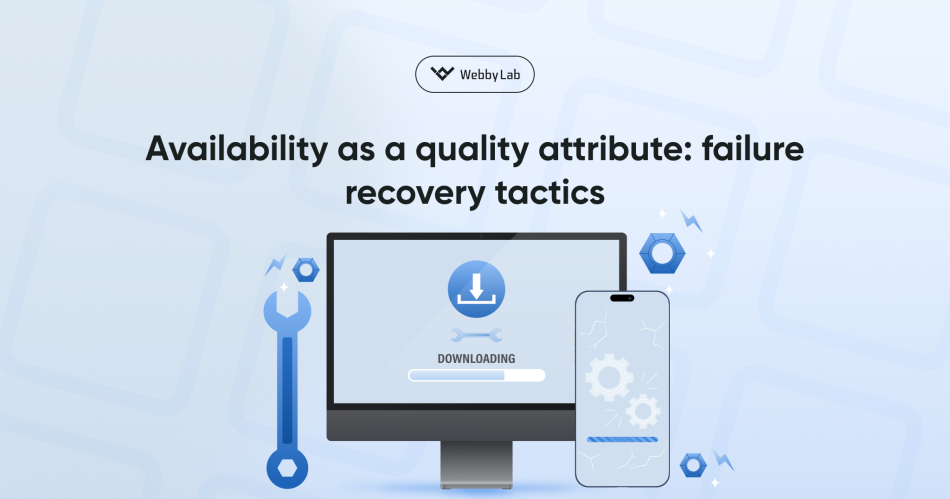 Availability as a quality attribute: failure recovery tactics