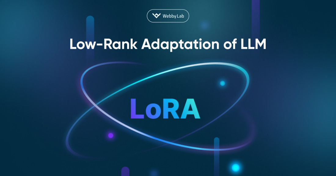 Low-Rank Adaptation of LLM: Як тонко налаштувати LLM без гігантських витрат?