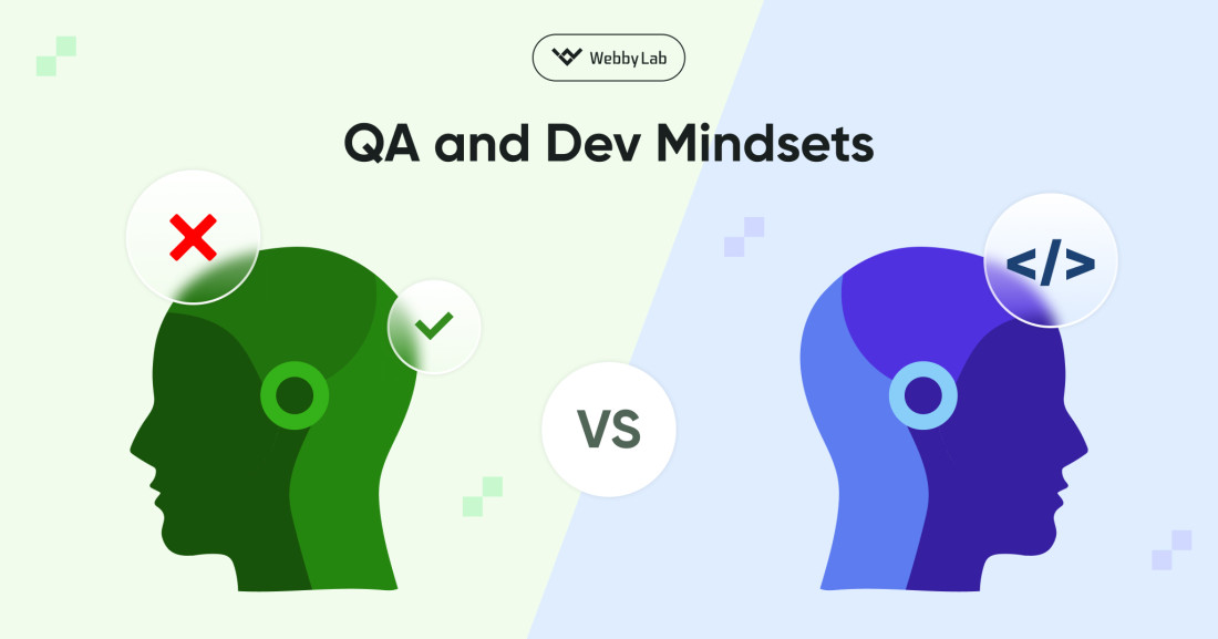 QA and Dev mindsets: How different approaches to quality ensure a flawless product