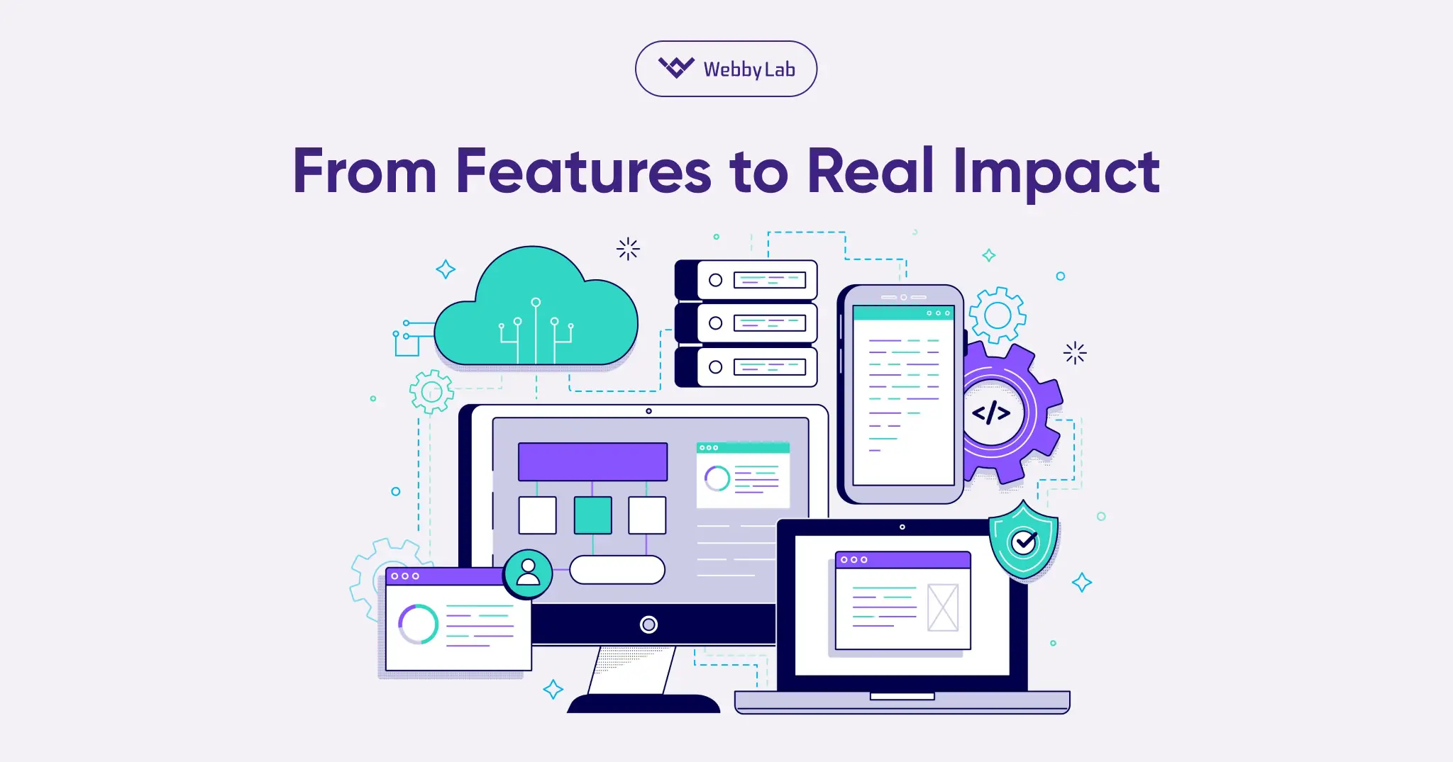 From Features to Real Impact