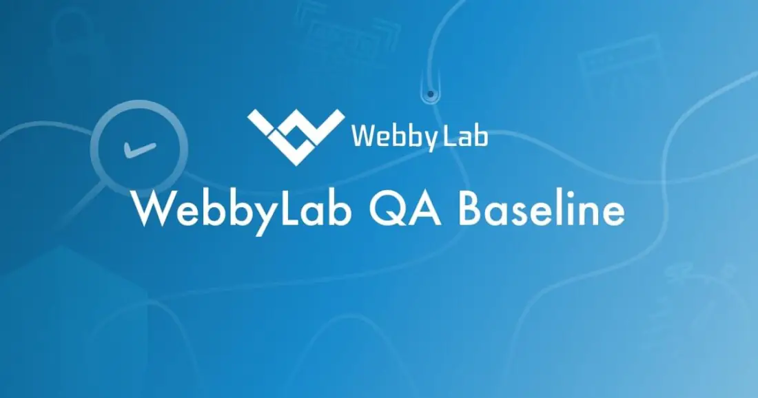 Документ WebbyLab QA Baseline