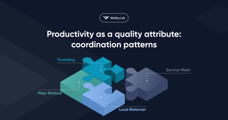 Productivity as a quality attribute: coordination patterns