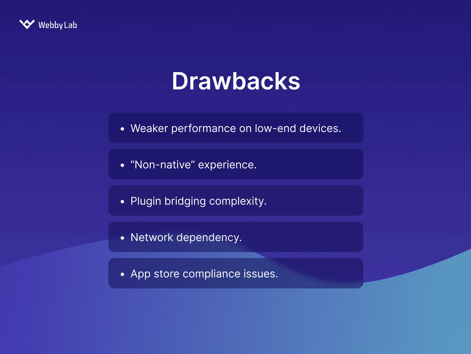 Drawbacks of Web‑View Hybrid Apps