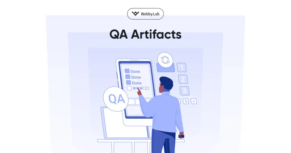 QA artifacts: documentation that is truly useful